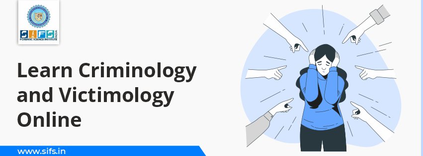 Learn Criminology and Victimology Online