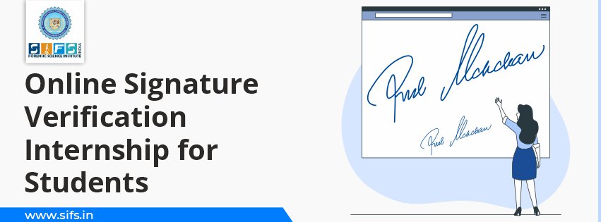 Online Signature Verification Internship for Students