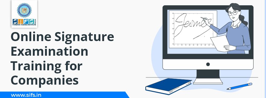 Online Signature Examination Training for Companies