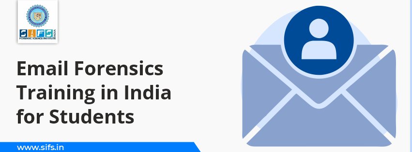 Email Forensics Training in India for Students