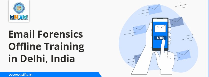 Email Forensics Offline Training in Delhi, India