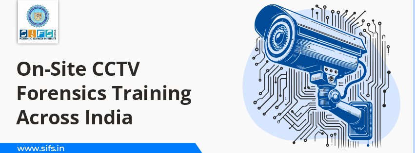 On-Site CCTV Forensics Training Across India