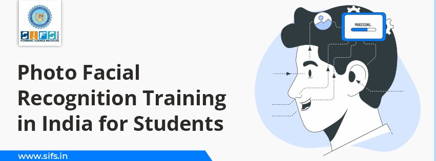 Photo Facial Recognition Training in India for Students