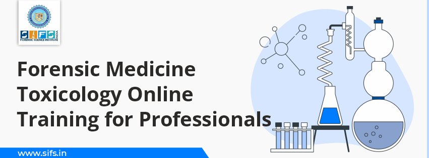Forensic Medicine Toxicology Online Training for Professionals