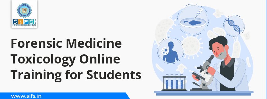 Forensic Medicine Toxicology Online Training for Students