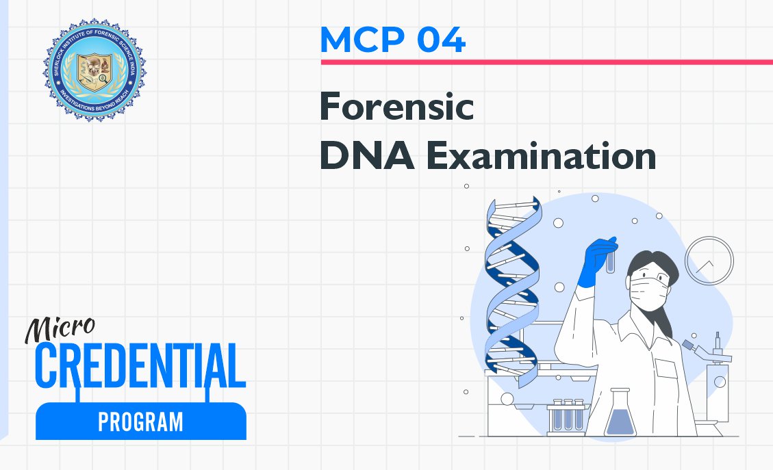 MCP 4 : Forensic DNA Examination