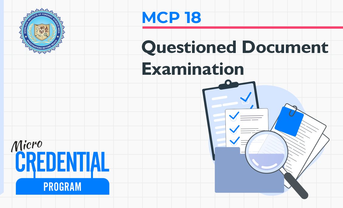 MCP 18 : Questioned Document Examination