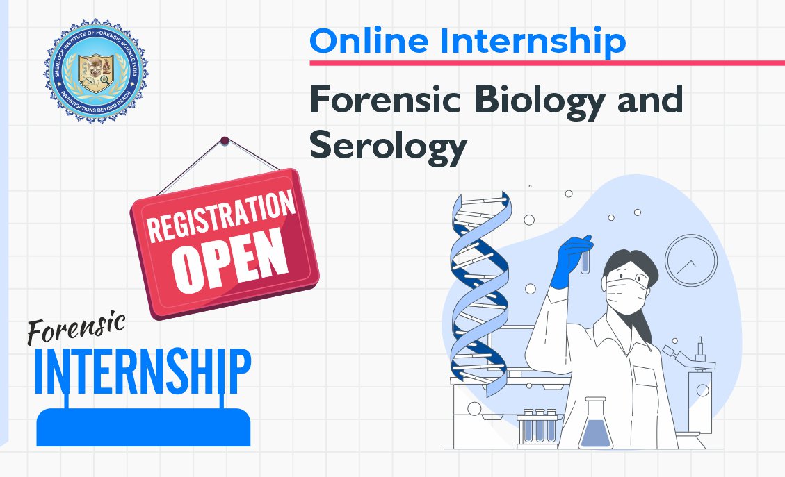 OI : Forensic Biology and Serology