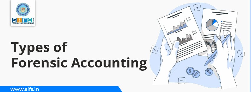 Types of Forensic Accounting