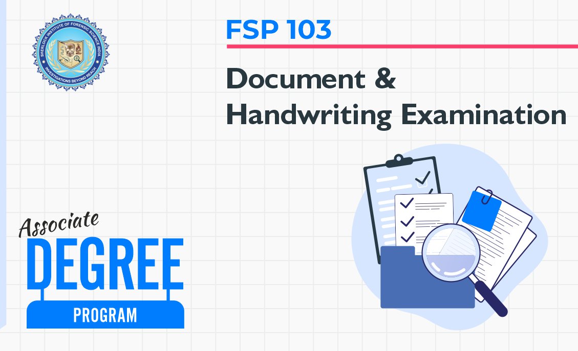 FSP 103: Document and Handwriting Examination