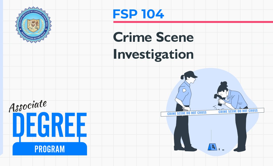 FSP 104: Crime Scene Investigation