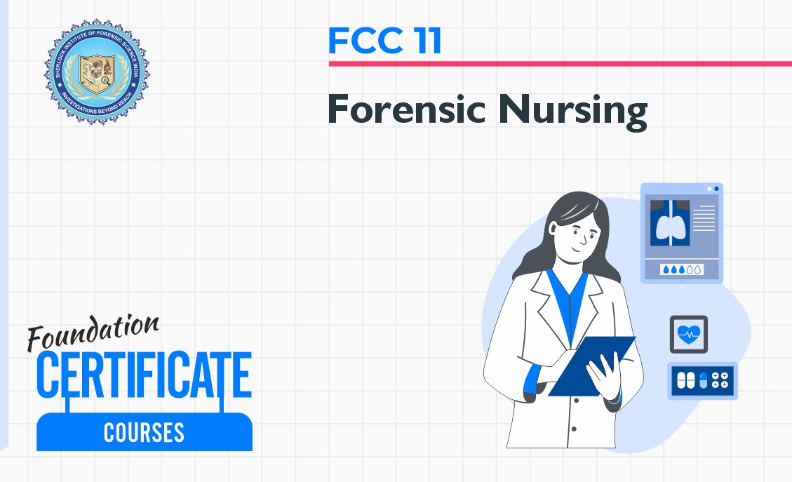 FCC 11 : Forensic Nursing