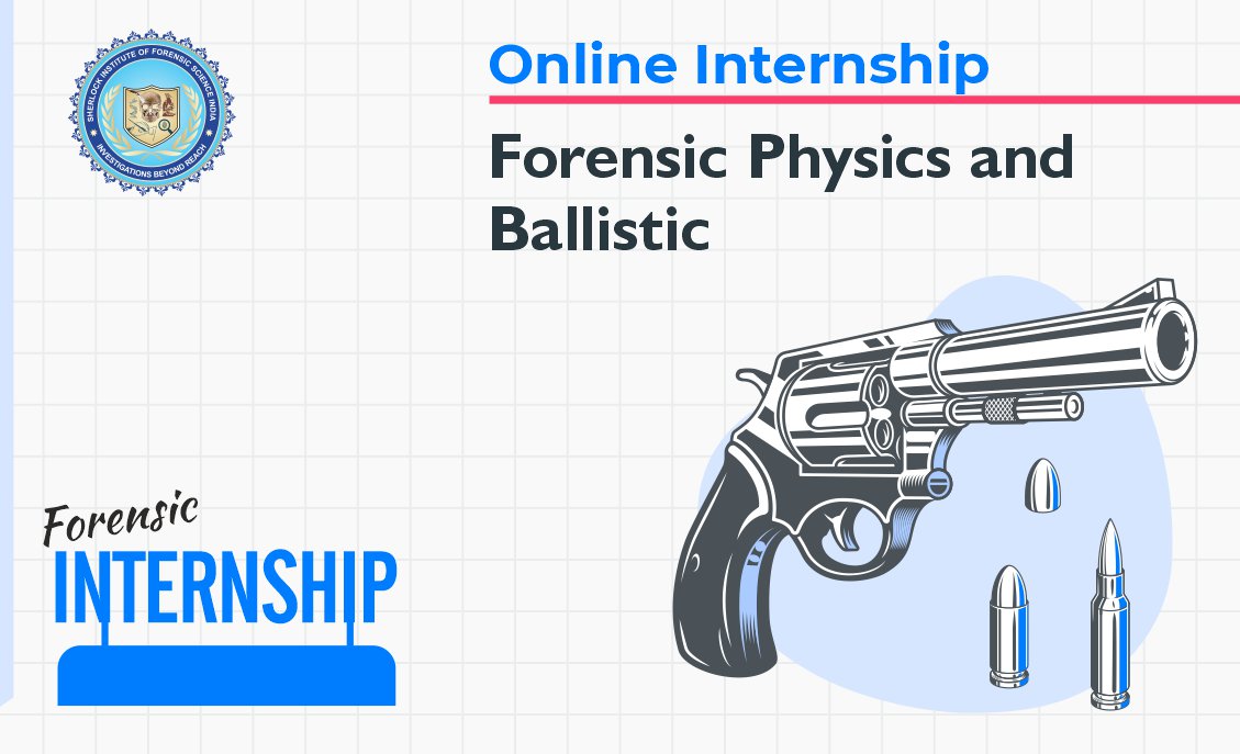 OI : Forensic Physics and Ballistic