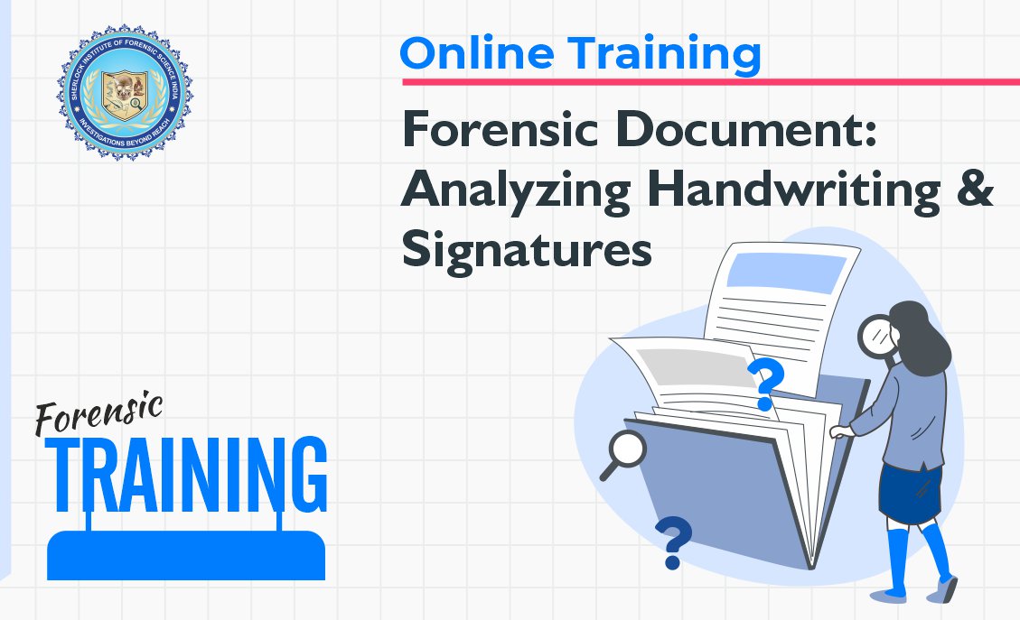 OT :   Forensic Document : Analyzing Handwriting and Signatures